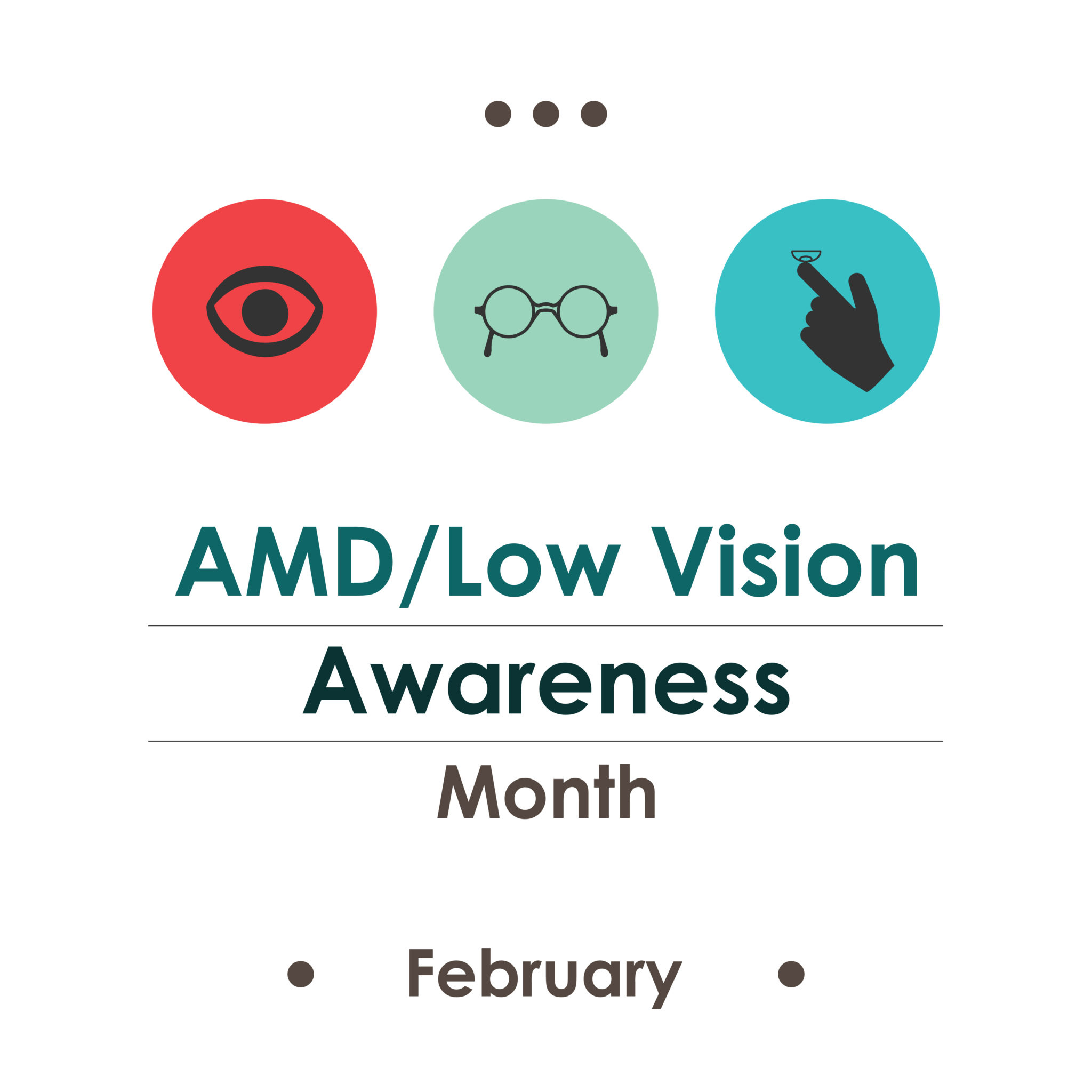 National AMD and Low Vision Awareness Month Eye Center of Texas